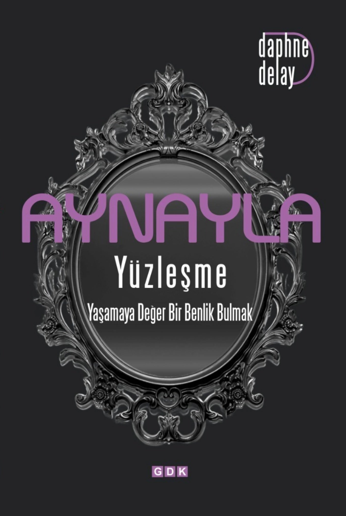 Aynayla Yüzleşme