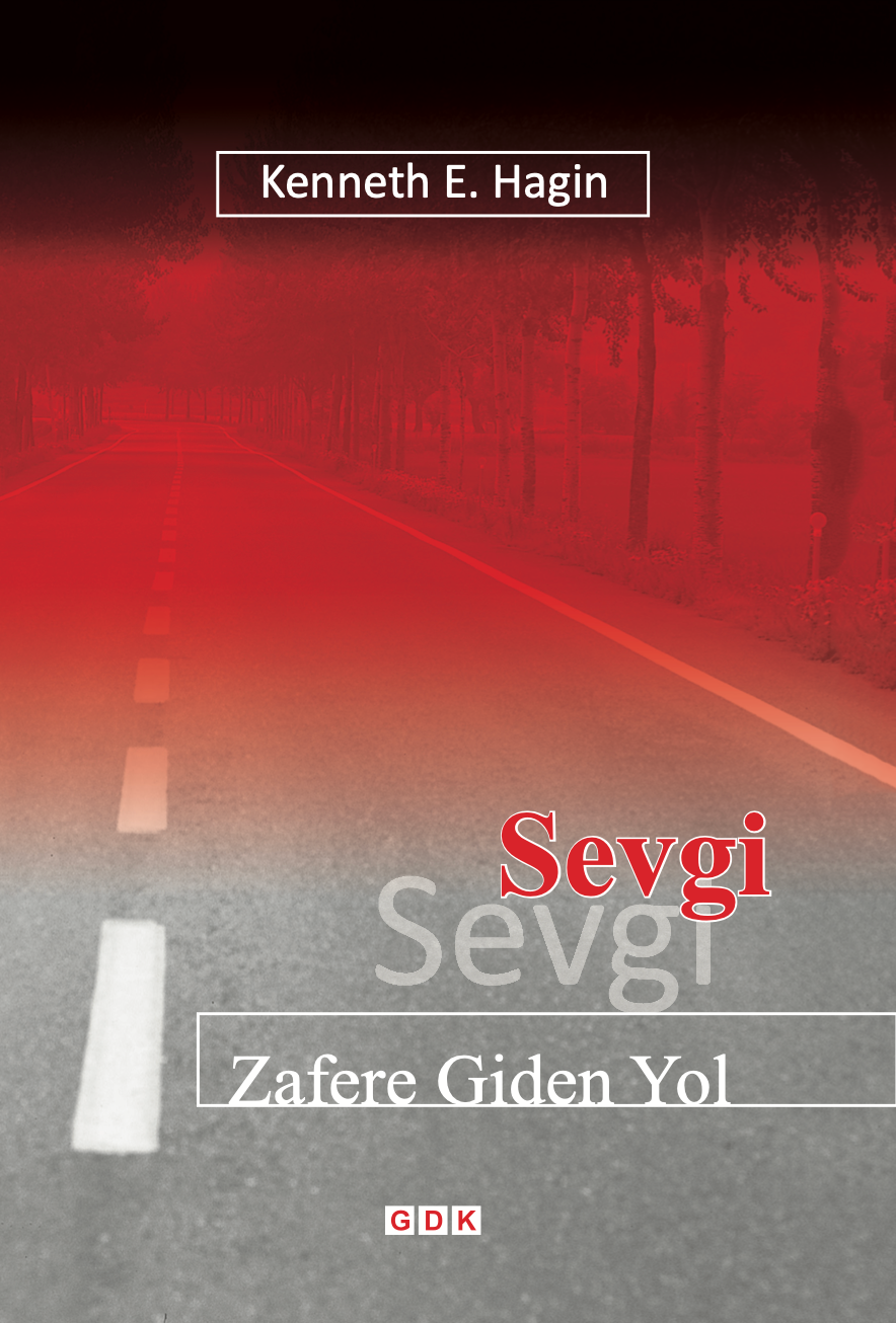 Sevgi, Zafere Giden Yol