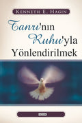 Tanrı’nın Ruhu’yla Yönlendirilmek